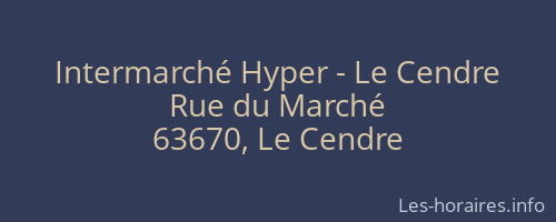 Intermarché Hyper - Le Cendre