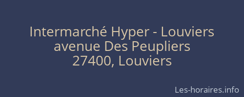 Intermarché Hyper - Louviers