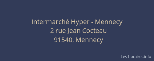 Intermarché Hyper - Mennecy