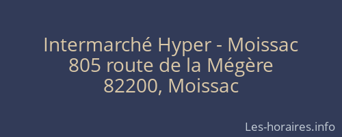Intermarché Hyper - Moissac