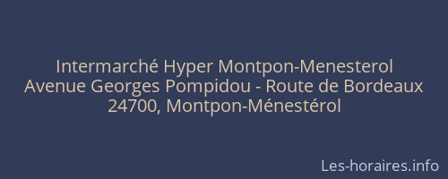 Intermarché Hyper Montpon-Menesterol
