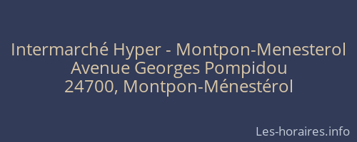 Intermarché Hyper - Montpon-Menesterol