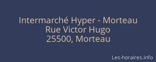 Intermarché Hyper - Morteau