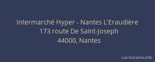Intermarché Hyper - Nantes L'Eraudière