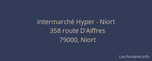 Intermarché Hyper - Niort