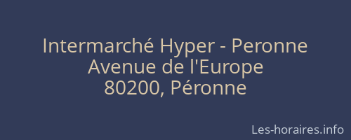 Intermarché Hyper - Peronne