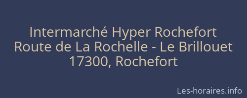 Intermarché Hyper Rochefort