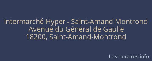 Intermarché Hyper - Saint-Amand Montrond