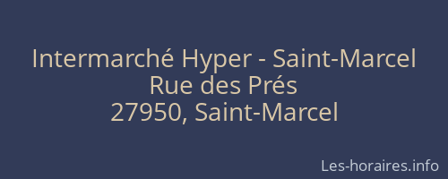 Intermarché Hyper - Saint-Marcel