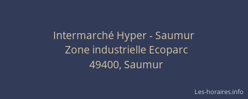 Intermarché Hyper - Saumur