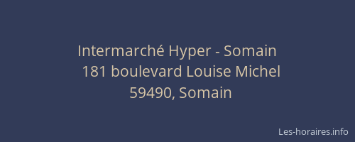 Intermarché Hyper - Somain