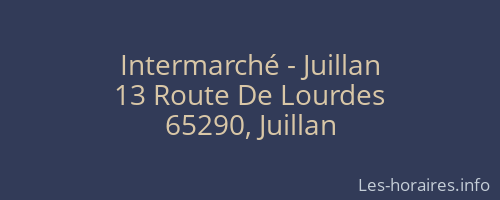 Intermarché - Juillan