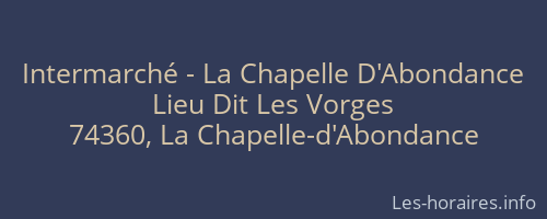 Intermarché - La Chapelle D'Abondance