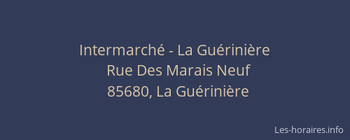 Intermarché - La Guérinière