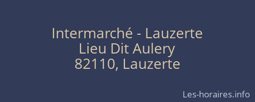 Intermarché - Lauzerte