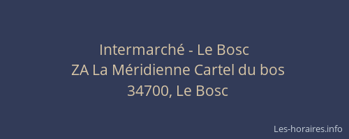 Intermarché - Le Bosc