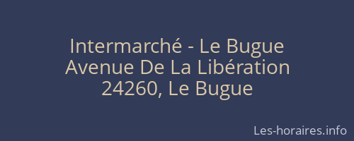 Intermarché - Le Bugue