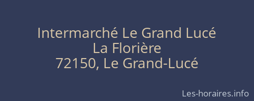 Intermarché Le Grand Lucé