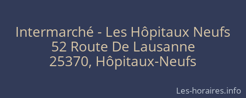 Intermarché - Les Hôpitaux Neufs