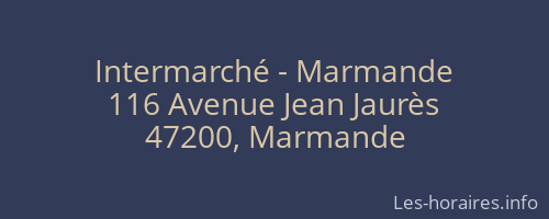 Intermarché - Marmande