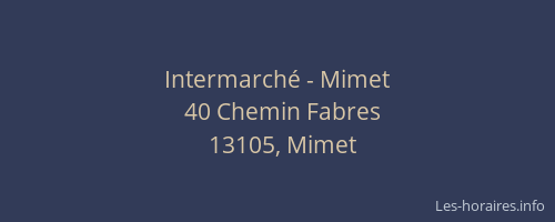 Intermarché - Mimet