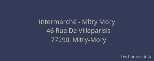 Intermarché - Mitry Mory