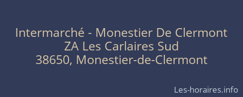 Intermarché - Monestier De Clermont