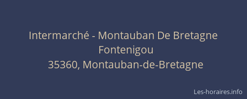 Intermarché - Montauban De Bretagne
