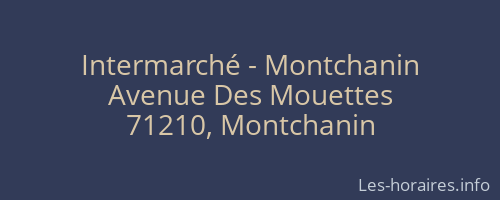 Intermarché - Montchanin