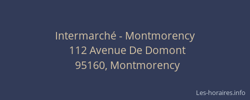 Intermarché - Montmorency
