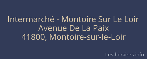 Intermarché - Montoire Sur Le Loir