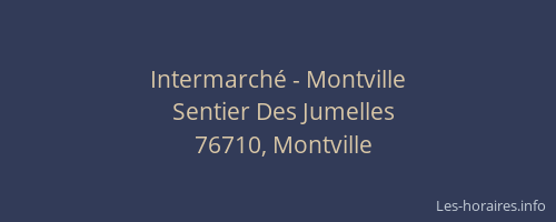 Intermarché - Montville