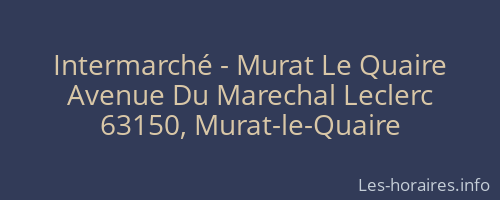 Intermarché - Murat Le Quaire