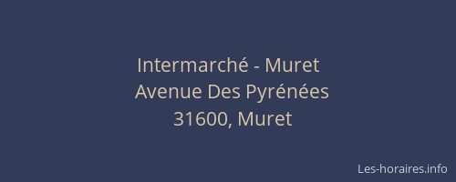 Intermarché - Muret