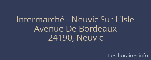 Intermarché - Neuvic Sur L'Isle