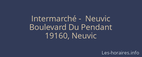 Intermarché -  Neuvic