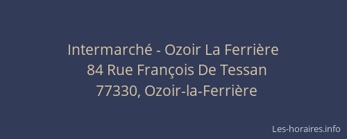 Intermarché - Ozoir La Ferrière