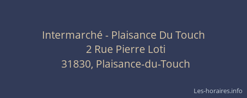 Intermarché - Plaisance Du Touch