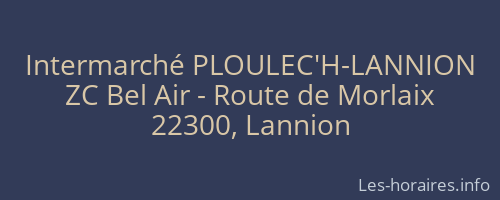 Intermarché PLOULEC'H-LANNION