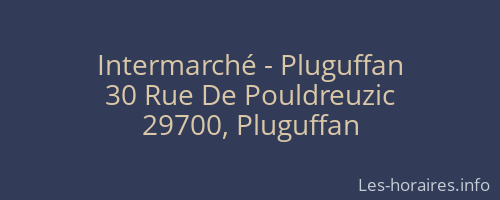 Intermarché - Pluguffan