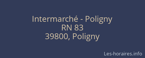 Intermarché - Poligny