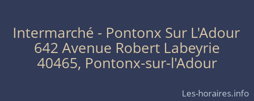 Intermarché - Pontonx Sur L'Adour