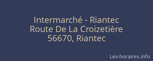 Intermarché - Riantec