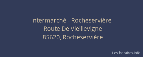 Intermarché - Rocheservière