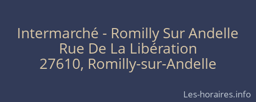 Intermarché - Romilly Sur Andelle