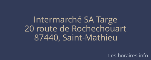Intermarché SA Targe