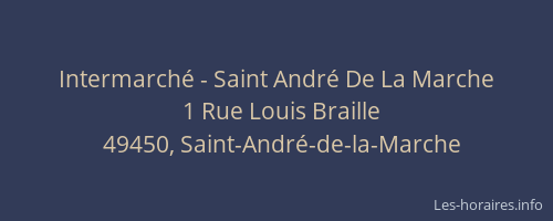 Intermarché - Saint André De La Marche