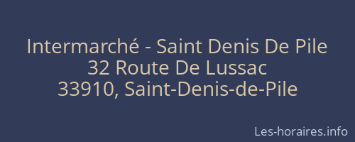 Intermarché - Saint Denis De Pile
