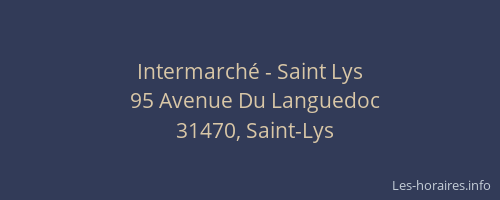 Intermarché - Saint Lys