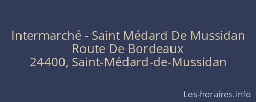 Intermarché - Saint Médard De Mussidan